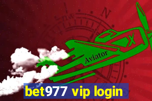 bet977 vip login